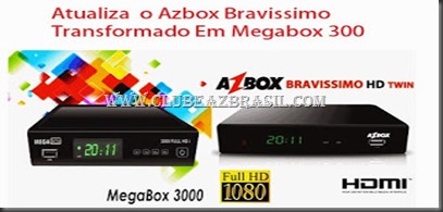 VÍDEO TUTORIAL – MEGABOX 3000 PARA BRAVISSIMO – IKS ON E SKS NO 30W ON – 07.07.2015